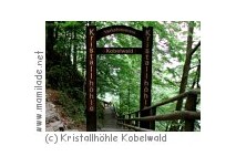 Kristallhöhle Kobelwald Kristallhöhle Kobelwald