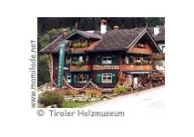 Holzmuseum Haus ü Holzmuseum Tirol