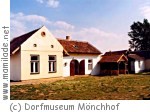 Dorfmuseum Mönchhof ü Dorfmuseum Mönchhof ü