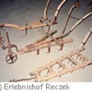 Erlebnishof Bauernmuseum Reczek Erlebnishof Bauernmuseum Reczek