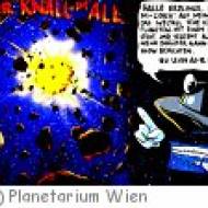 Planetarium Wien - Knall im All