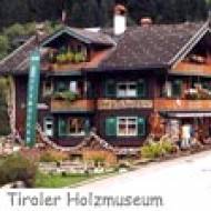Holzmuseum Haus ü Holzmuseum Tirol